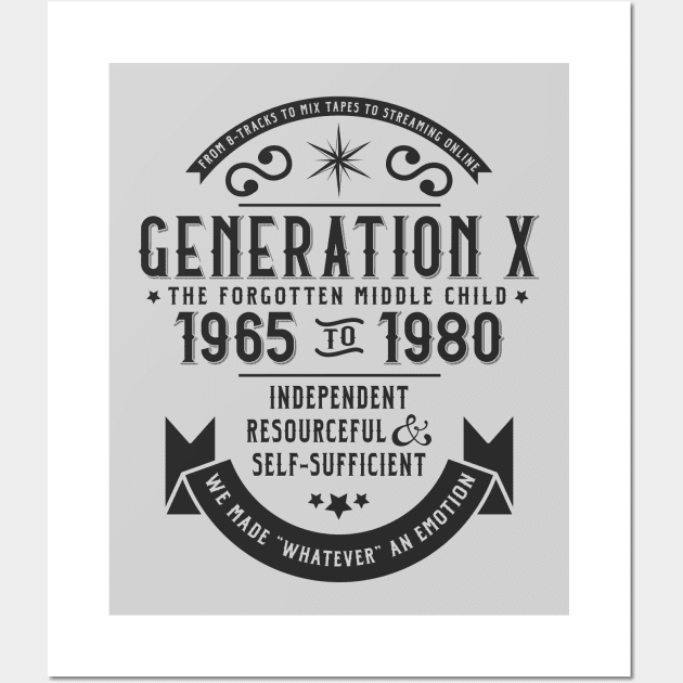 Generation X: The Middle Child Wall Art by machmigo